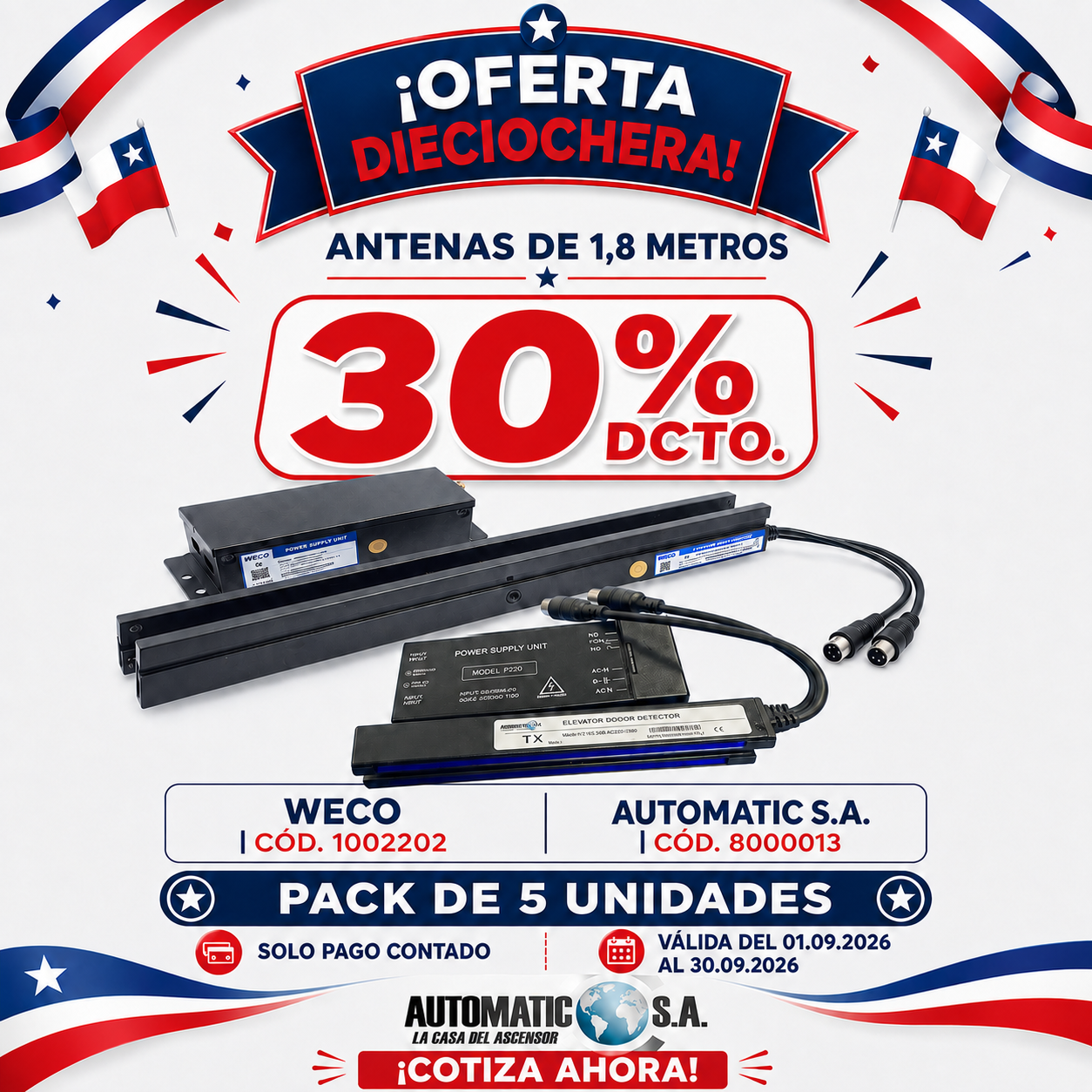 OFERTA SEPTIEMBRE 2026 - ANTENAS 1.8  MT WECO / AUTOMATIC - 30% DCTO . PACK 5 UNIDADES