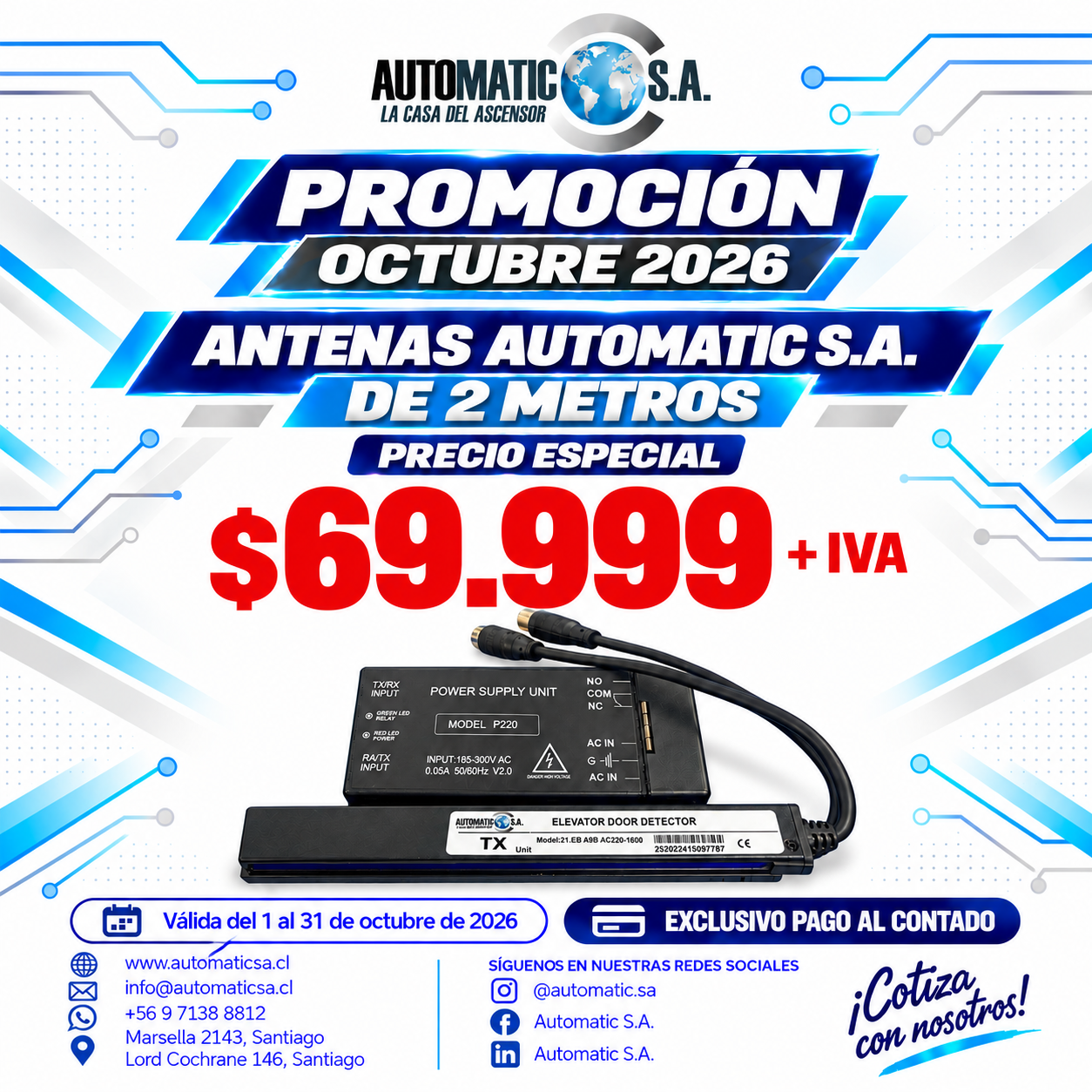 OFERTA OCTUBRE 2026 - ANTENAS 2 MT AUTOMATIC S.A. - $69.999 + IVA